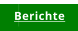 Berichte